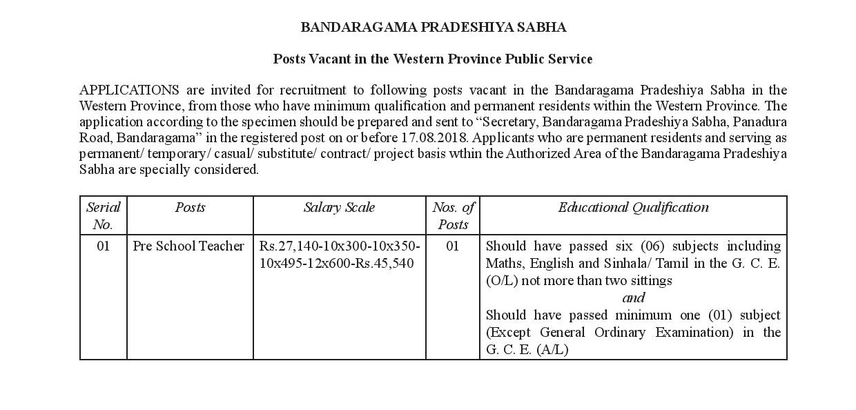 Pre School Teacher, Health Administrator, Heavy Machinery Operator, Electric Wire Binder, Cremation Room Operator, Pre School Assistant, Cremation Room Operator Assistant, Sanitary Labourer - Bandaragama Pradeshiya Sabha